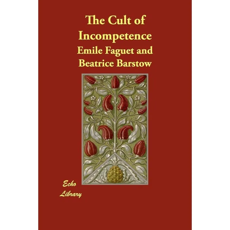 The Cult of Incompetence