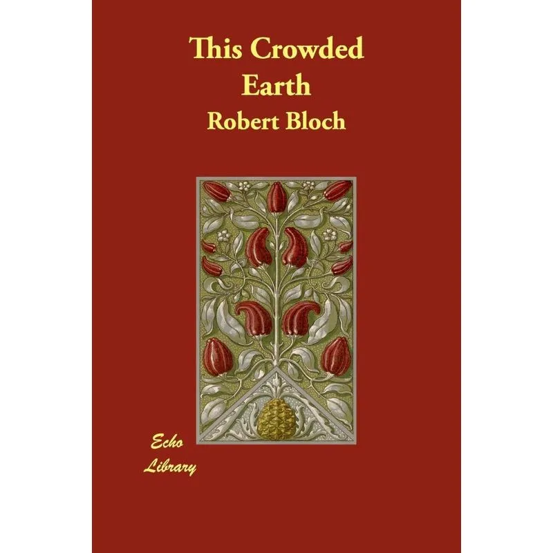 This Crowded Earth