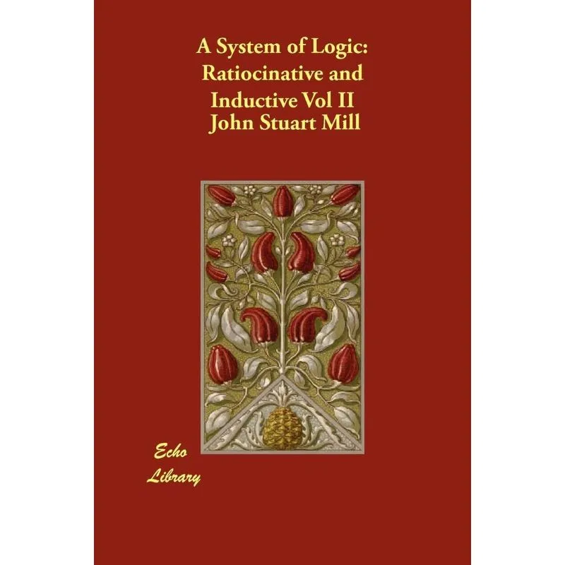 A System of Logic