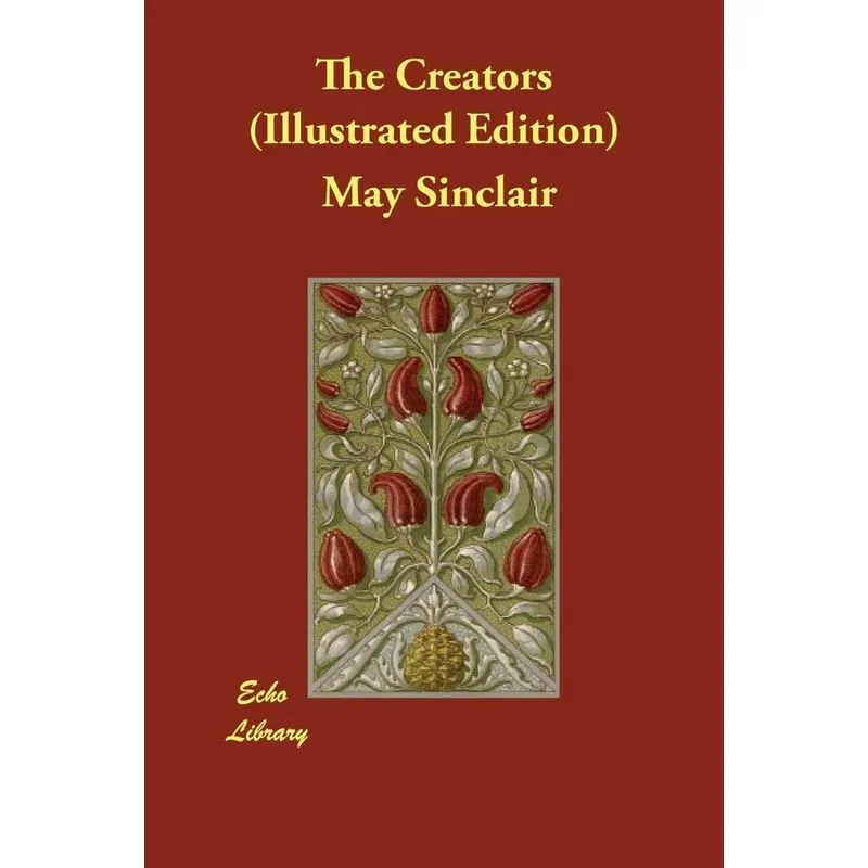 The Creators (Illustrated Edition)