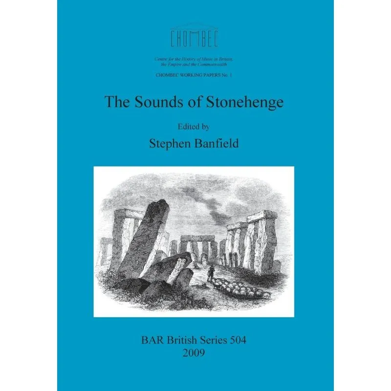 The Sounds of Stonehenge