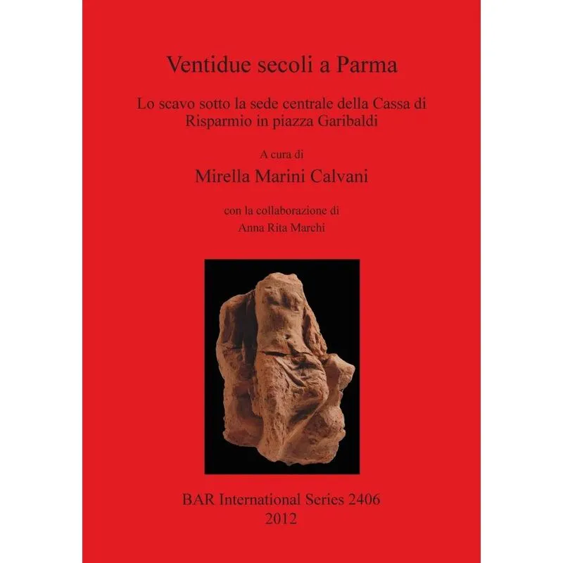 Ventidue secoli a Parma