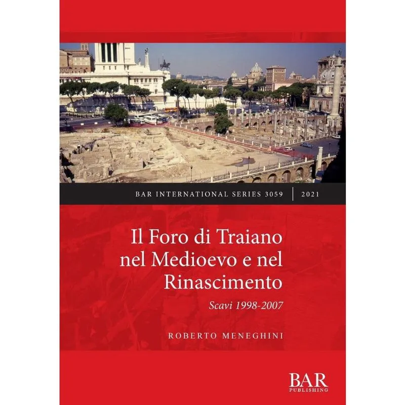 Il Foro di Traiano nel Medioevo e nel Rinascimento