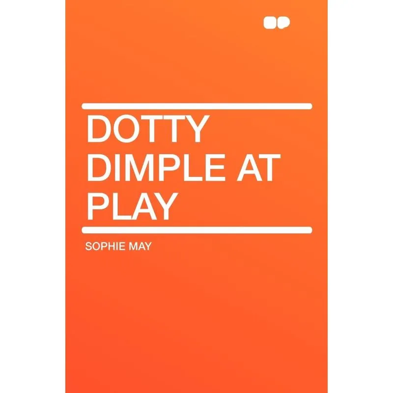 Dotty Dimple at Play