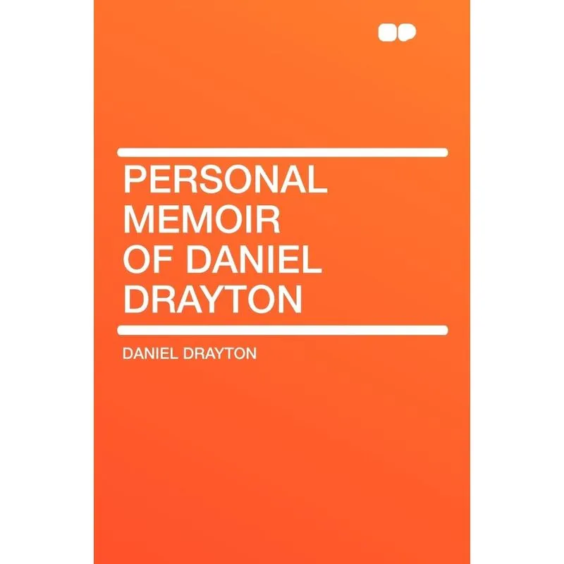 Personal Memoir of Daniel Drayton
