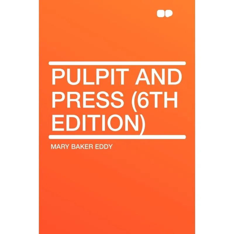 Pulpit and Press (6th Edition)