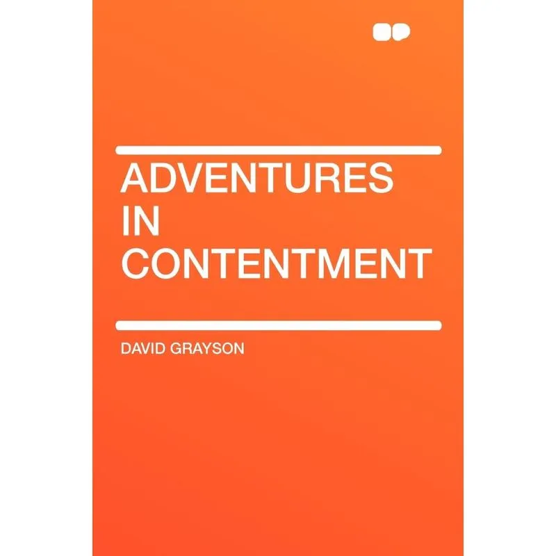 Adventures in Contentment