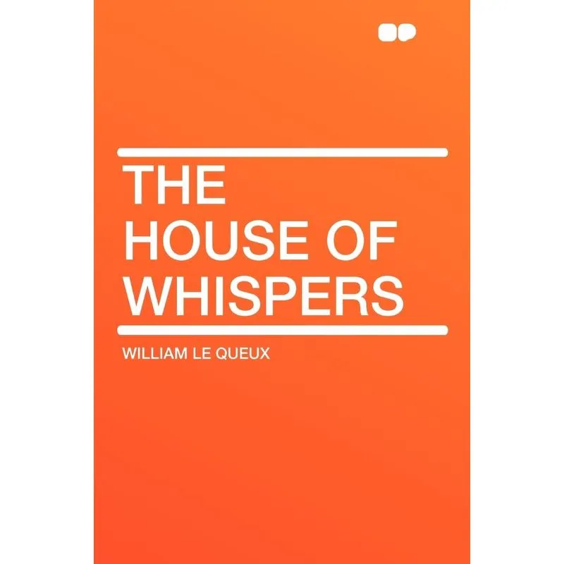 The House of Whispers