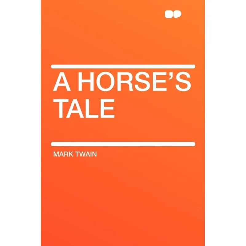 A Horses Tale