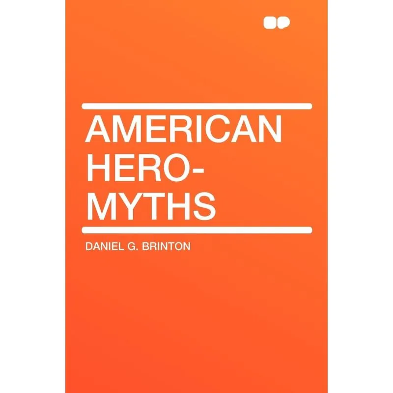 American Hero-Myths
