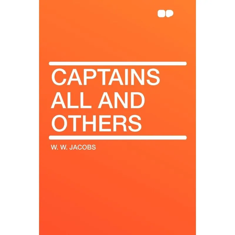 Captains All and Others