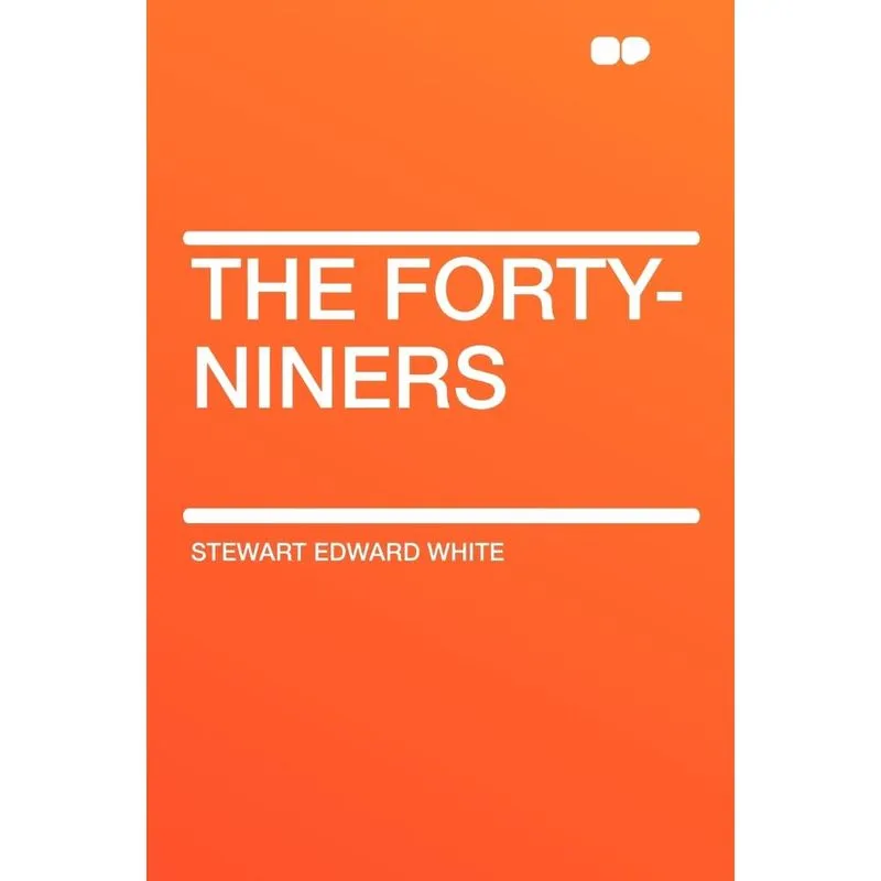 The Forty-Niners