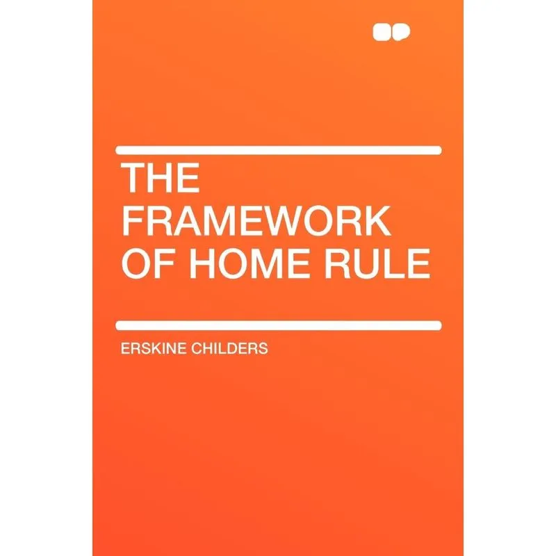 The Framework of Home Rule