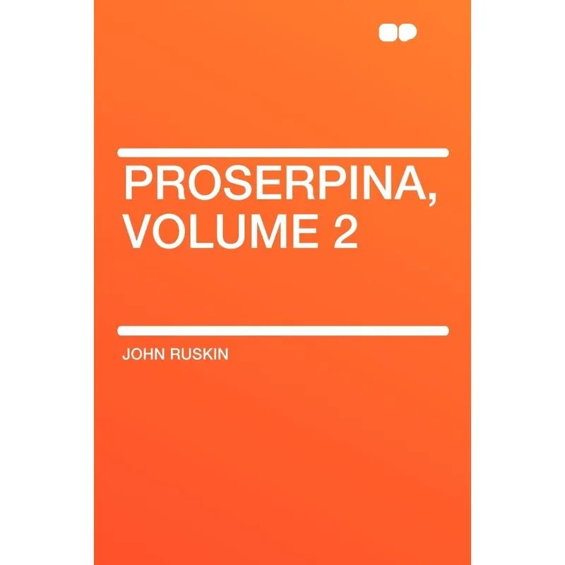 Proserpina, Volume 2