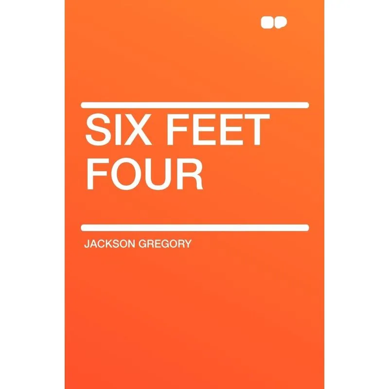 Six Feet Four