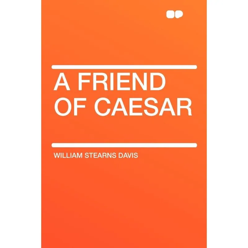 A Friend of Caesar