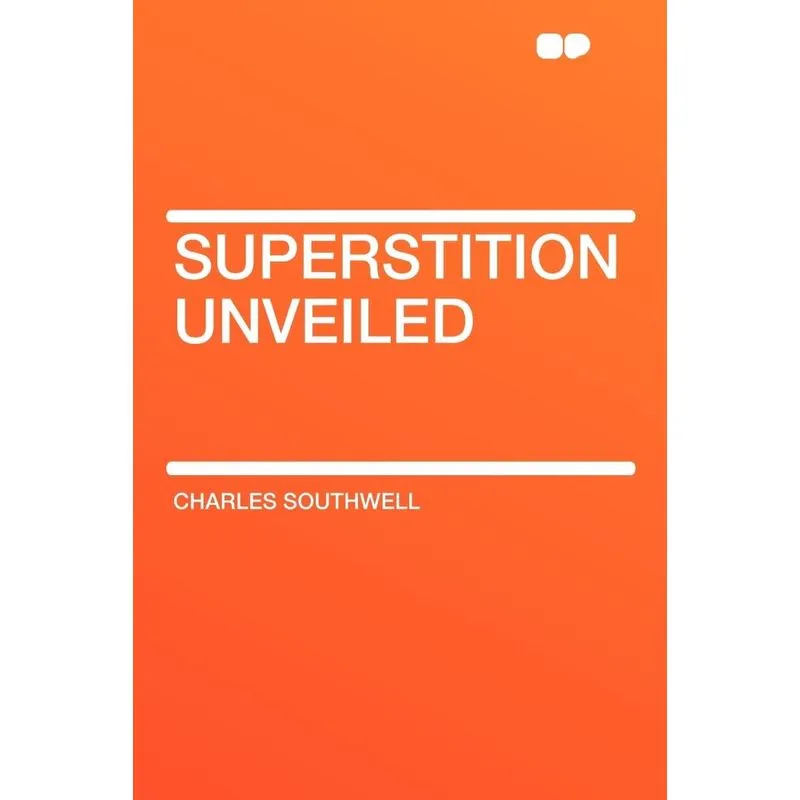 Superstition Unveiled