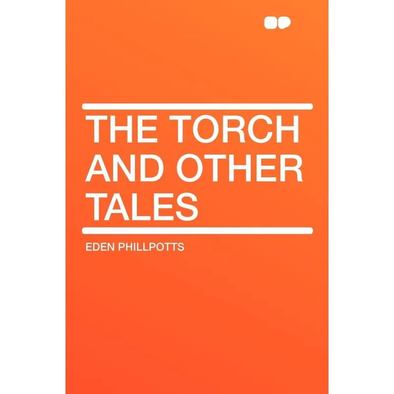The Torch and Other Tales