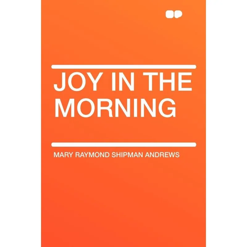 Joy in the Morning