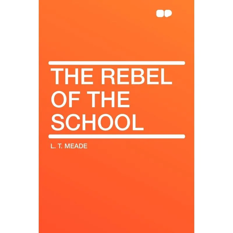 The Rebel of the School