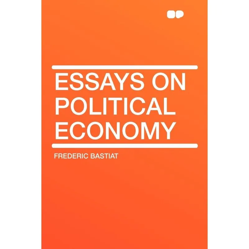 Essays on Political Economy