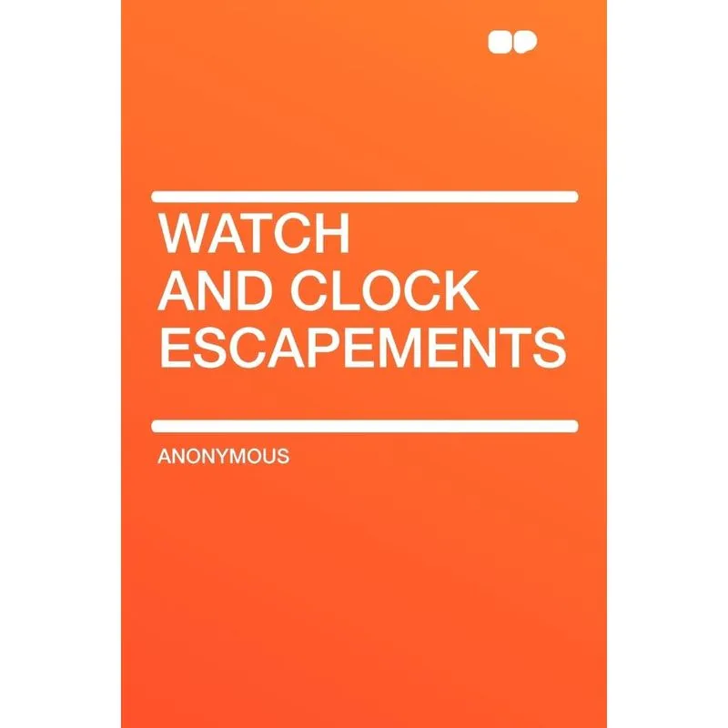 Watch and Clock Escapements