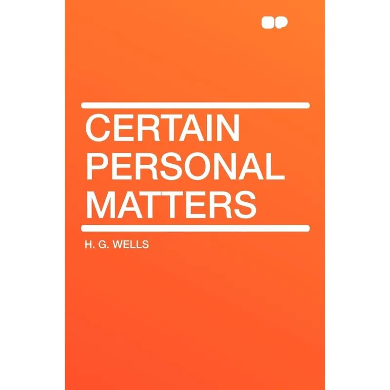 Certain Personal Matters