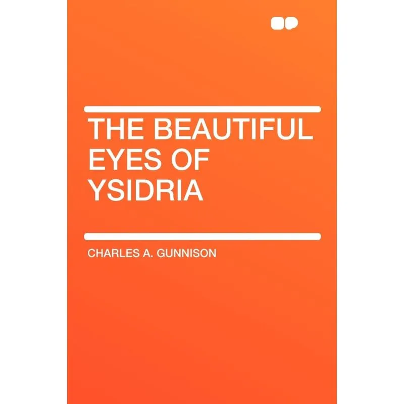 The Beautiful Eyes of Ysidria