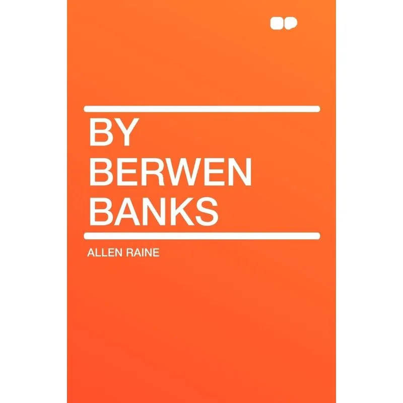 By Berwen Banks