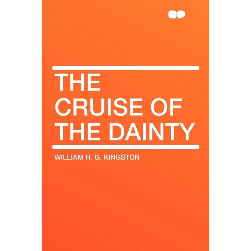 The Cruise of the Dainty