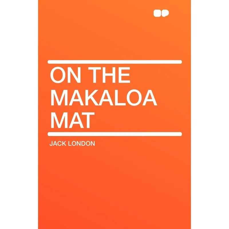 On the Makaloa Mat