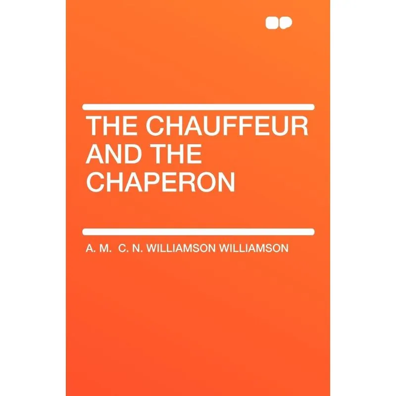 The Chauffeur and the Chaperon