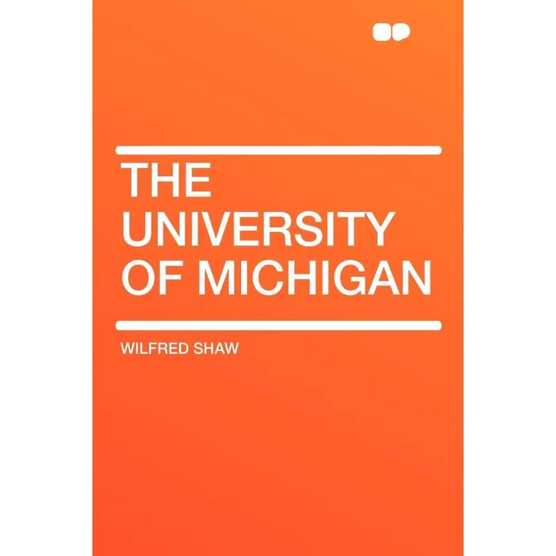 The University of Michigan