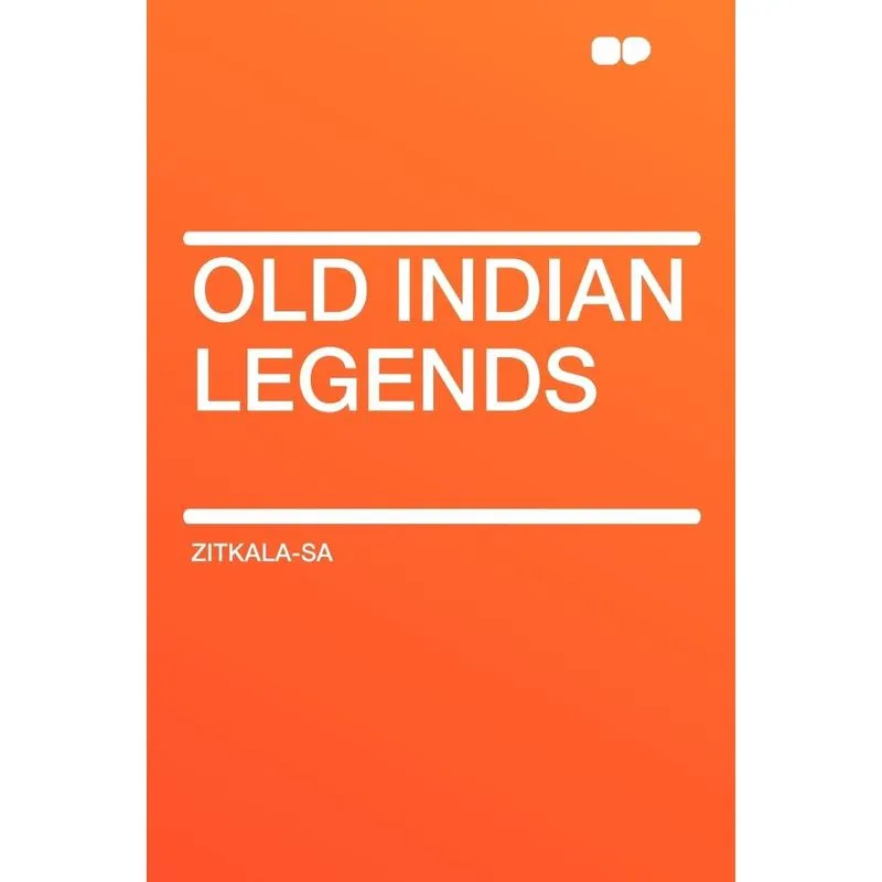 Old Indian Legends
