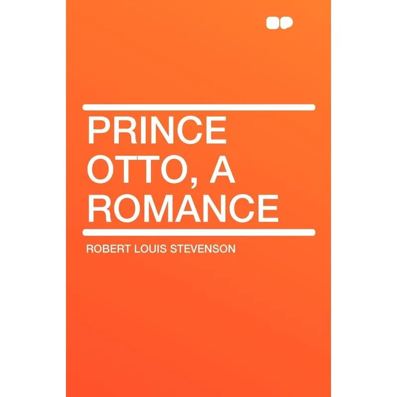 Prince Otto, a Romance
