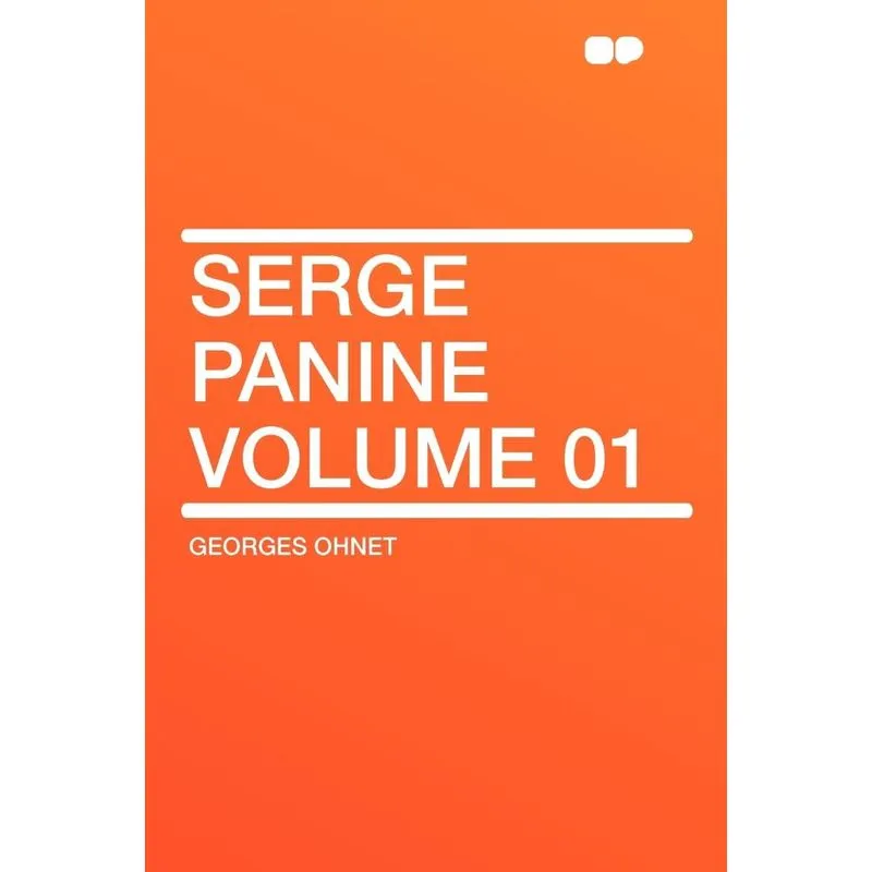 Serge Panine Volume 01