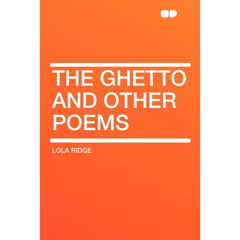 The Ghetto and Other Poems
