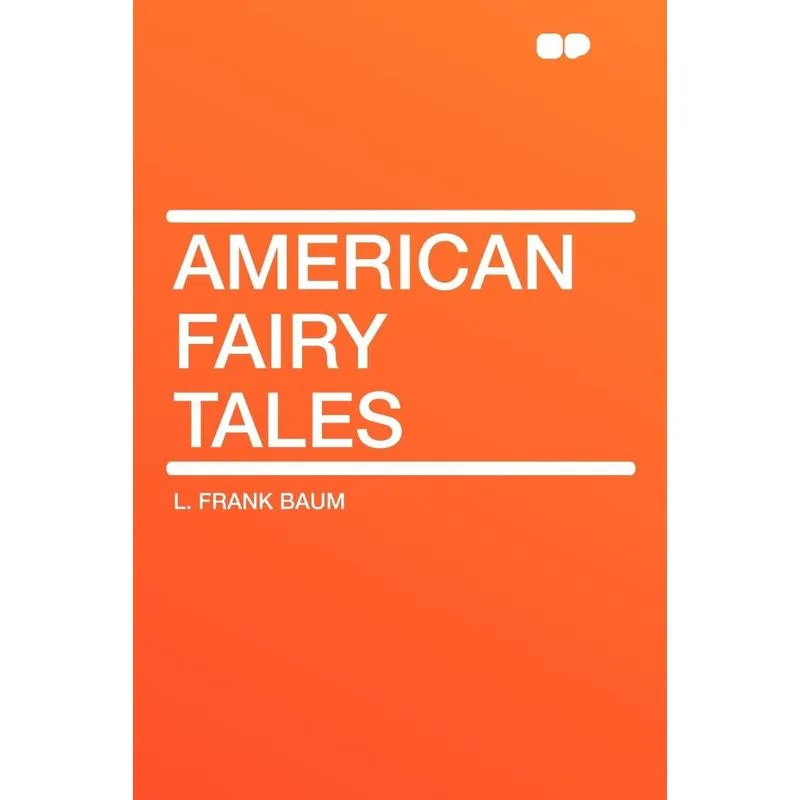 American Fairy Tales