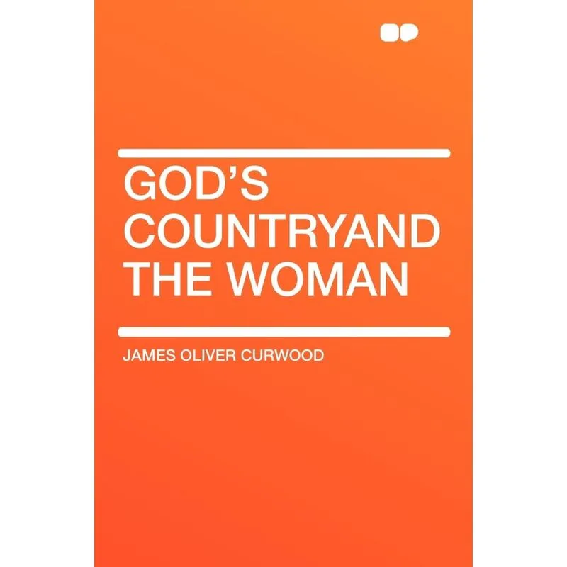 Gods CountryAnd the Woman