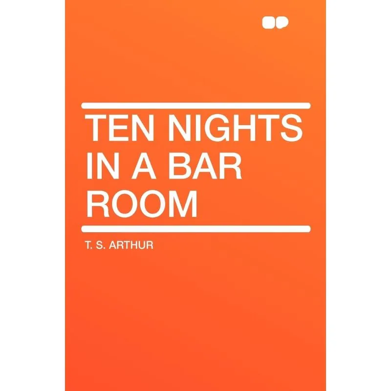 Ten Nights in a Bar Room