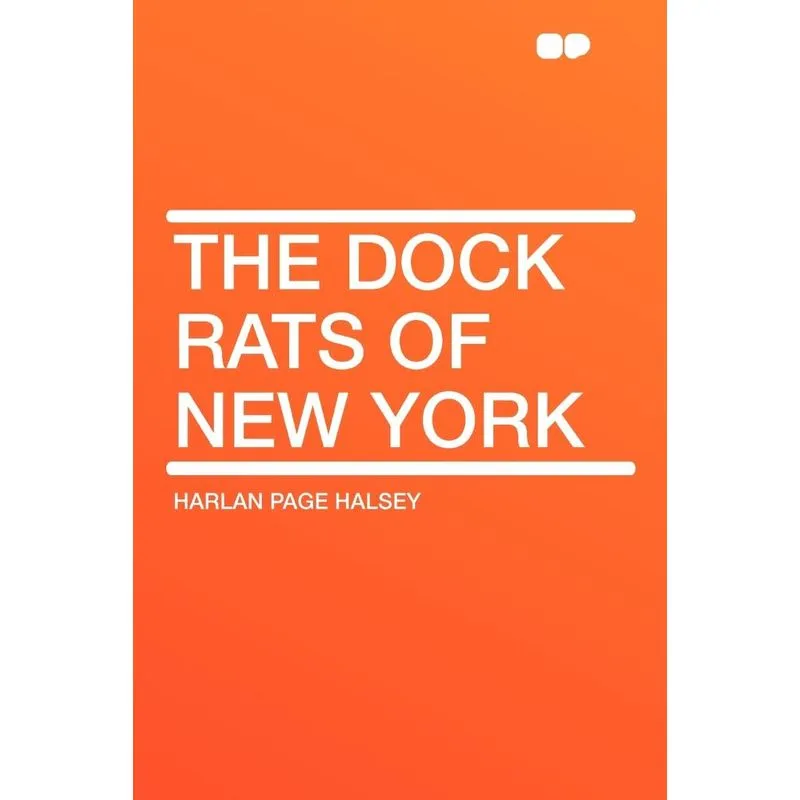 The Dock Rats of New York