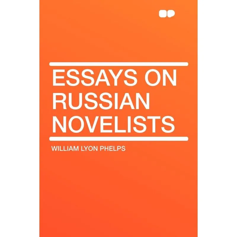 Essays on Russian Novelists