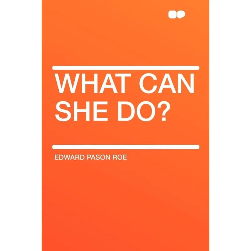 What Can She Do?