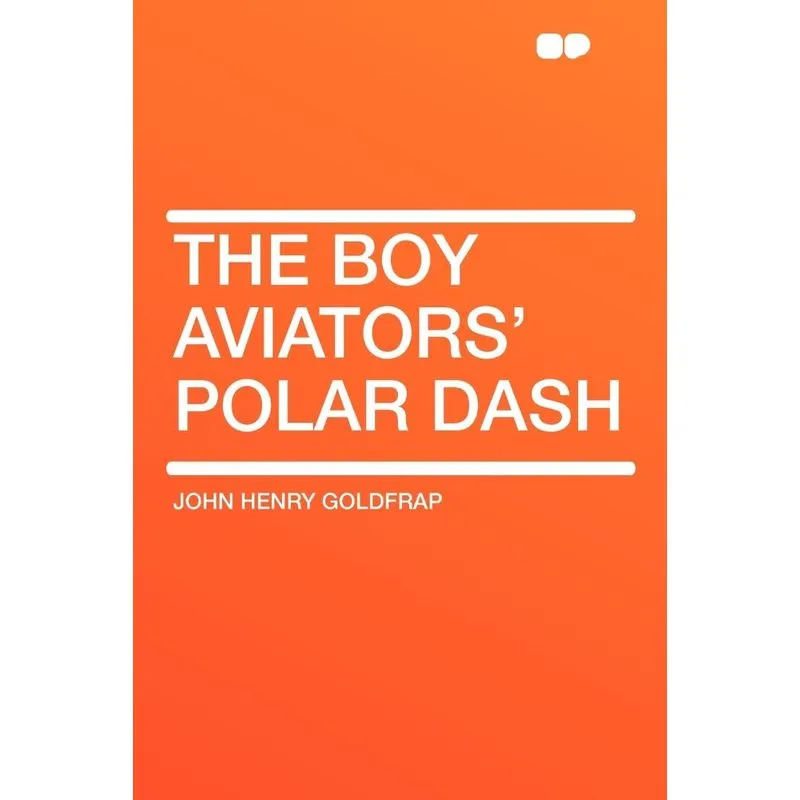 The Boy Aviators Polar Dash