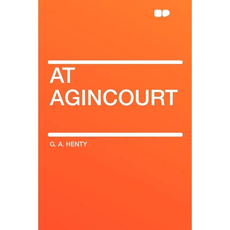 At Agincourt
