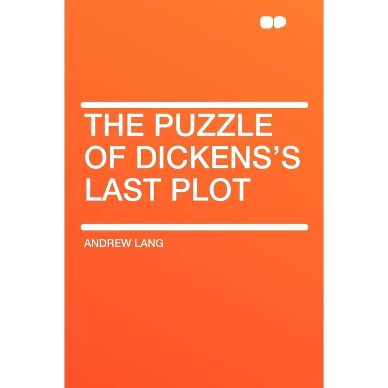 The Puzzle of Dickenss Last Plot