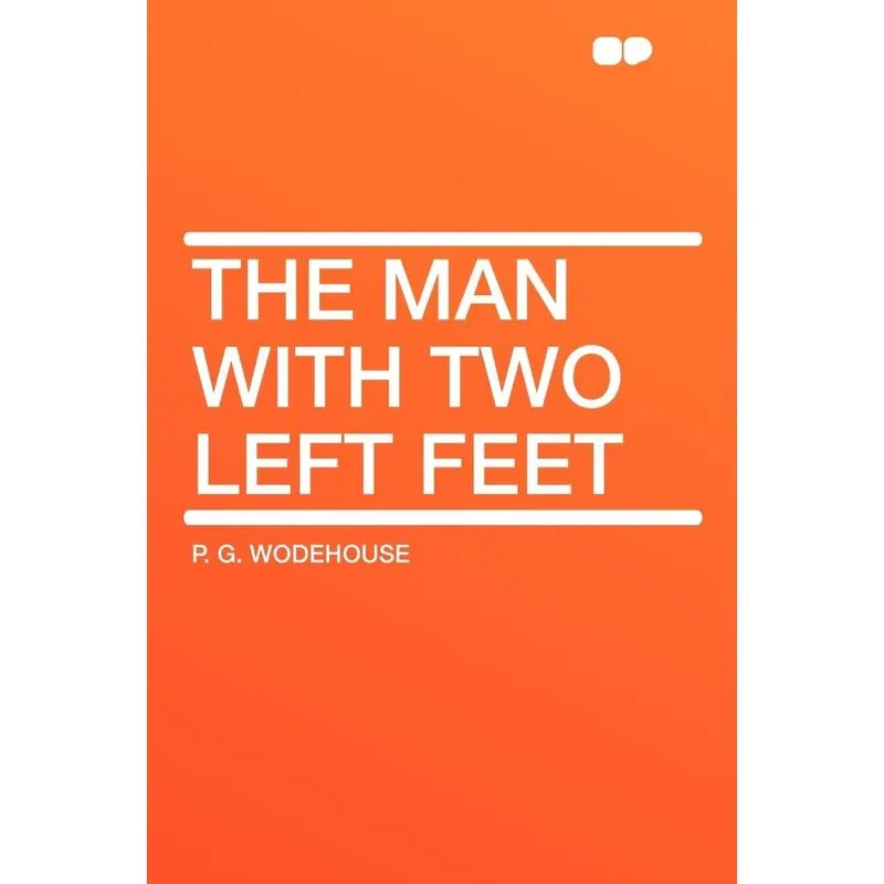 The Man with Two Left Feet