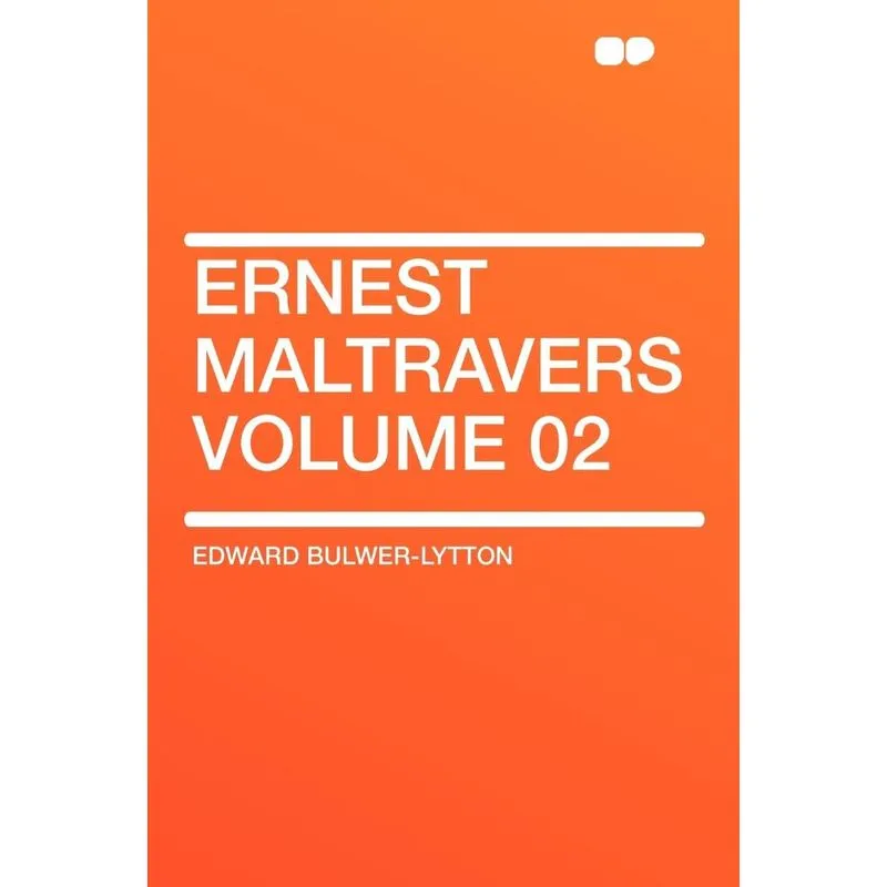 Ernest Maltravers Volume 02