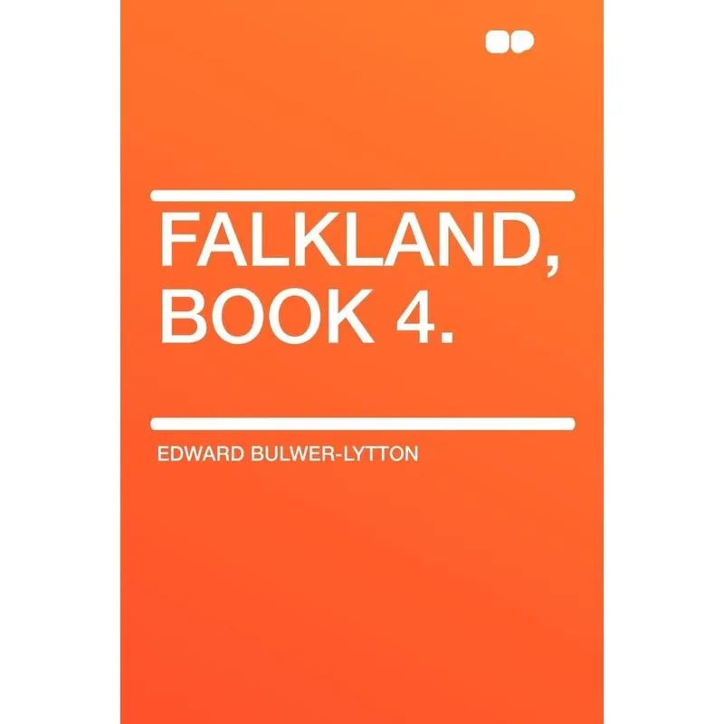 Falkland, Book 4.