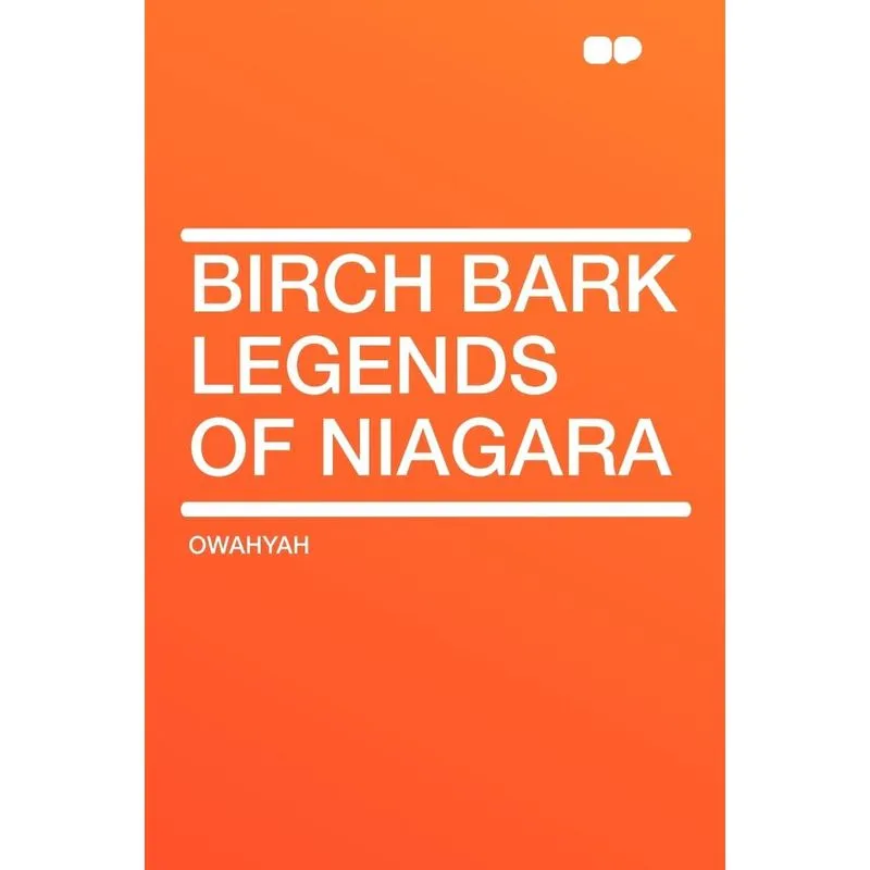 Birch Bark Legends of Niagara